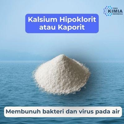 Kalsium Hipoklorit atau Kaporit